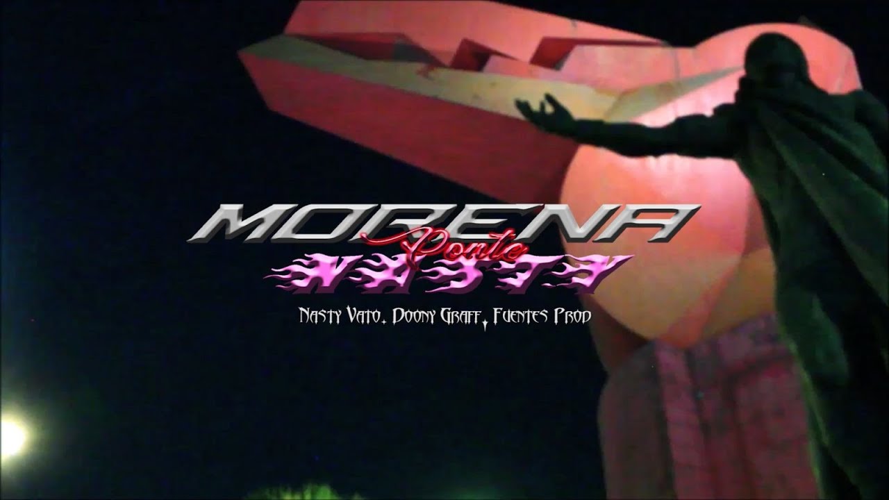 MORENA PONTE NASTY ft. DOONY GRAFF (Prod. Fuentes)