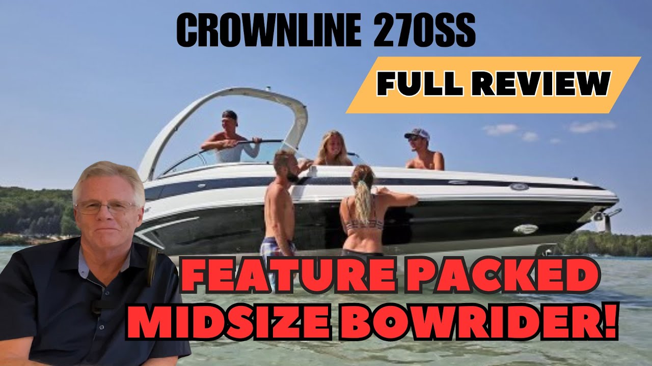 Crownline 270SS Full Review - Base price $173,522