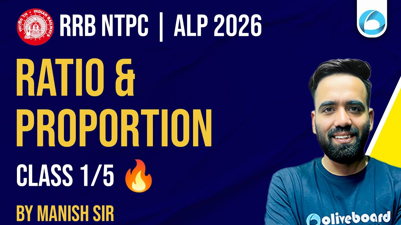 RRB NTPC / ALP Maths 2026 | Ratio and Proportion Important Concepts | Class - 1/5 | RRB Preparation