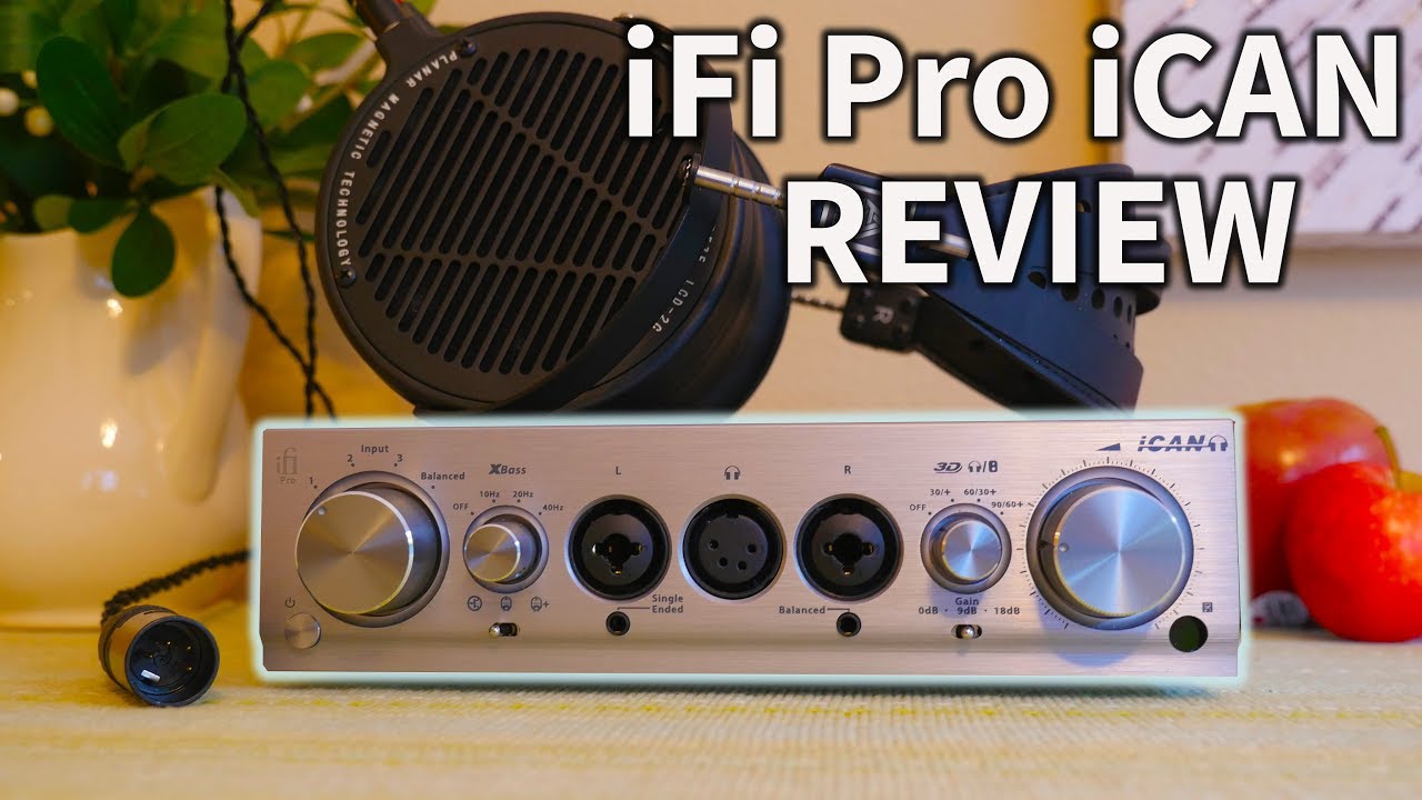 Best Headphone Amplifier? - iFi Pro iCAN Review