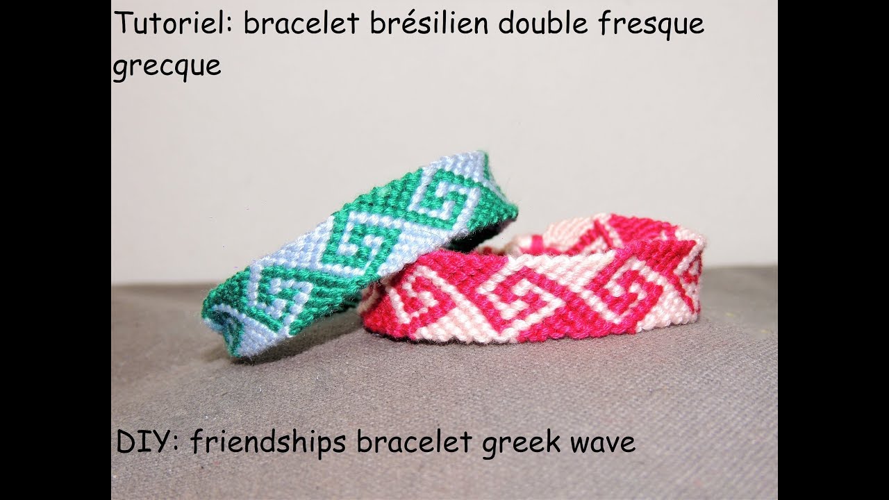 Tutoriel: bracelet brésilien double fresque grecque (DIY: friendship bracelet greek wave)