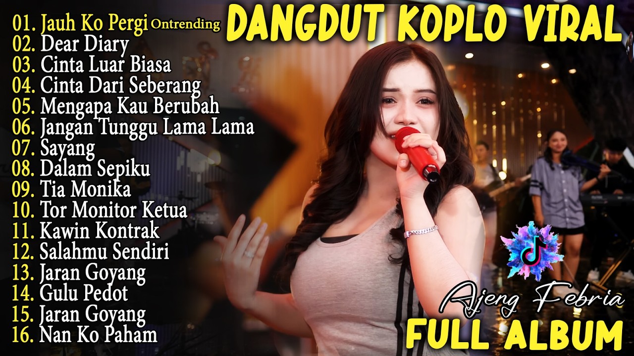 SA CERITAKAN PADA BINTANG BINTANG, JAUH KO PERGI, SAYANG - AJENG - DANGDUT KOPLO TRENDING