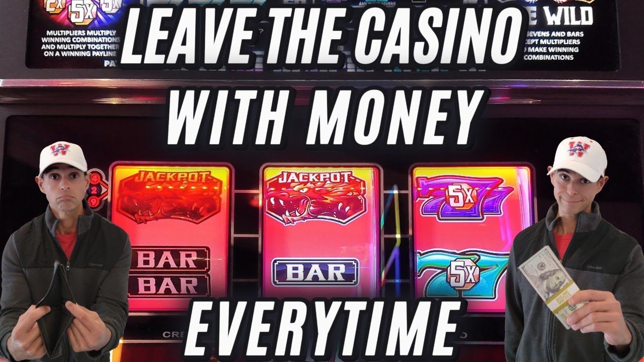 Leave The Casino With Money EVERYTIME!!!