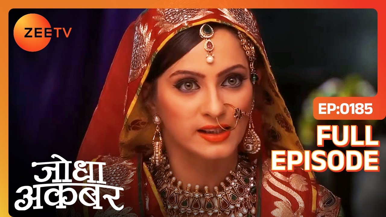 Jodha ने ली हरम की जिम्मेदारी | Jodha Akbar | Full Ep. 185 | ZEE TV
