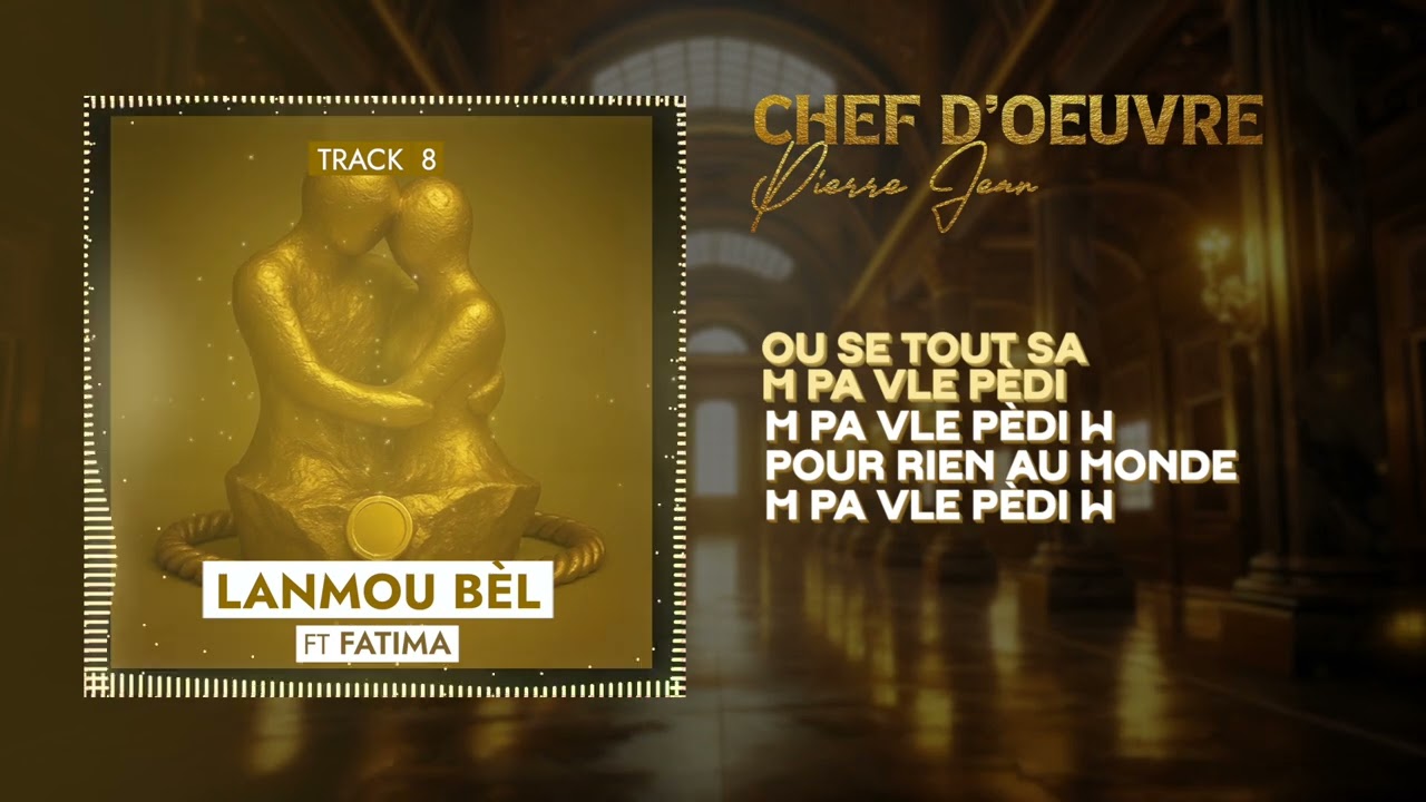 Pierre Jean feat Fatima - LANMOU BEL [Lyric Video]