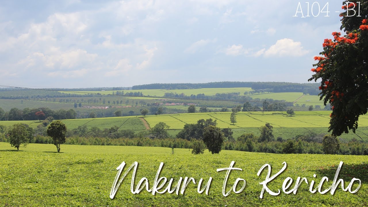 Nakuru City to Kericho | KenyanRoads🇰🇪 | One of the Most Scenic roads in Kenya