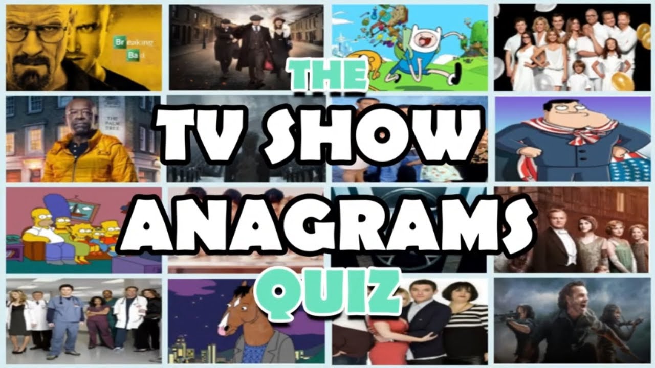 TV Show Anagrams Quiz