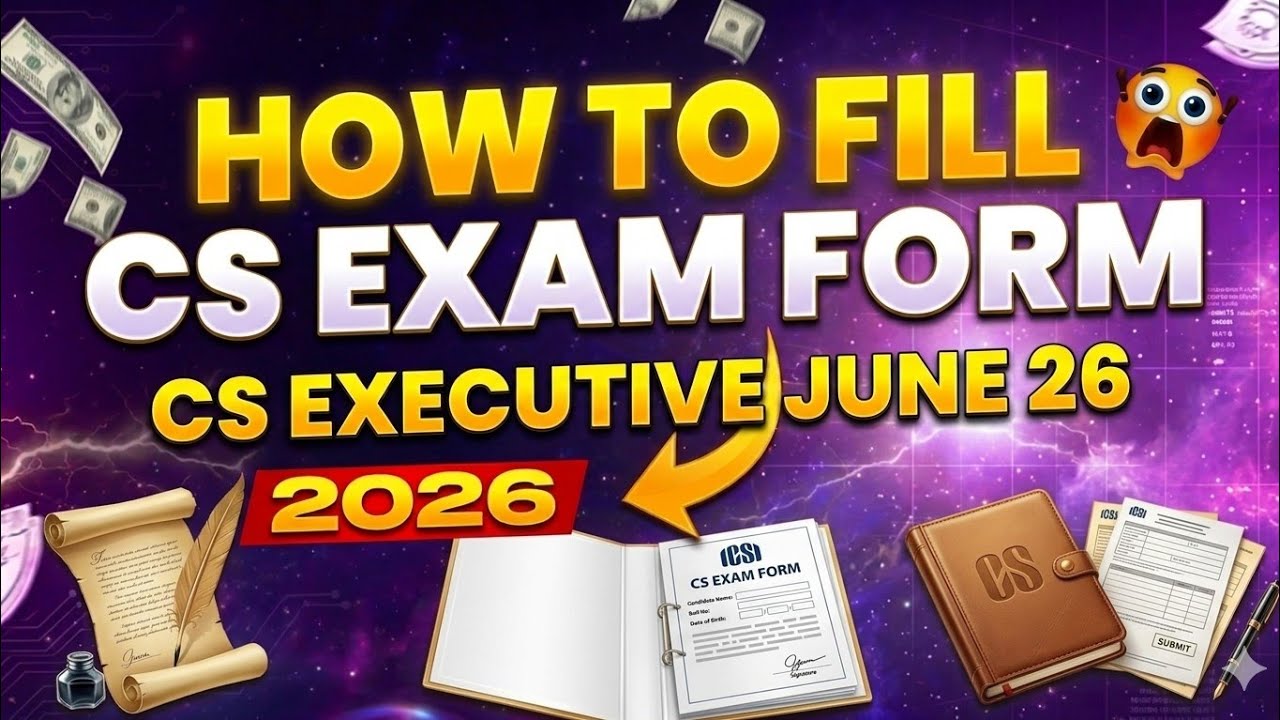 How To Fill CS Exam Form | Cs Executive June 2026 | examination Form 