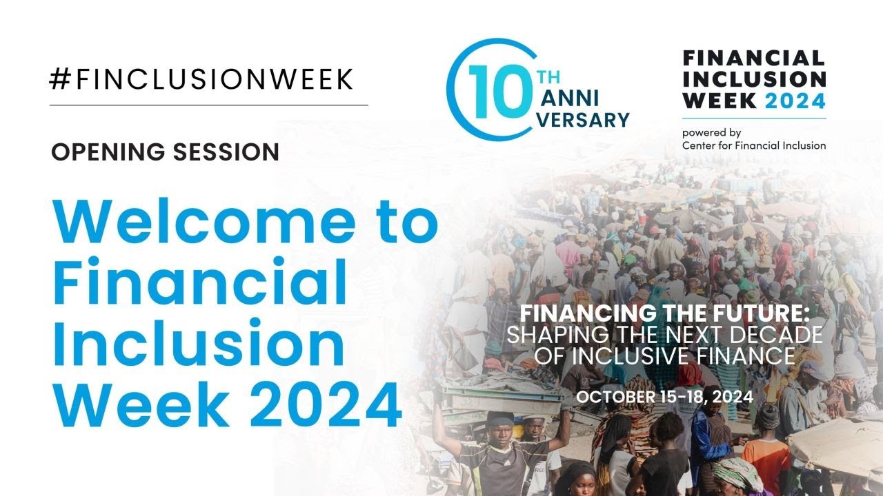 Welcome to Financial Inclusion Week 2024