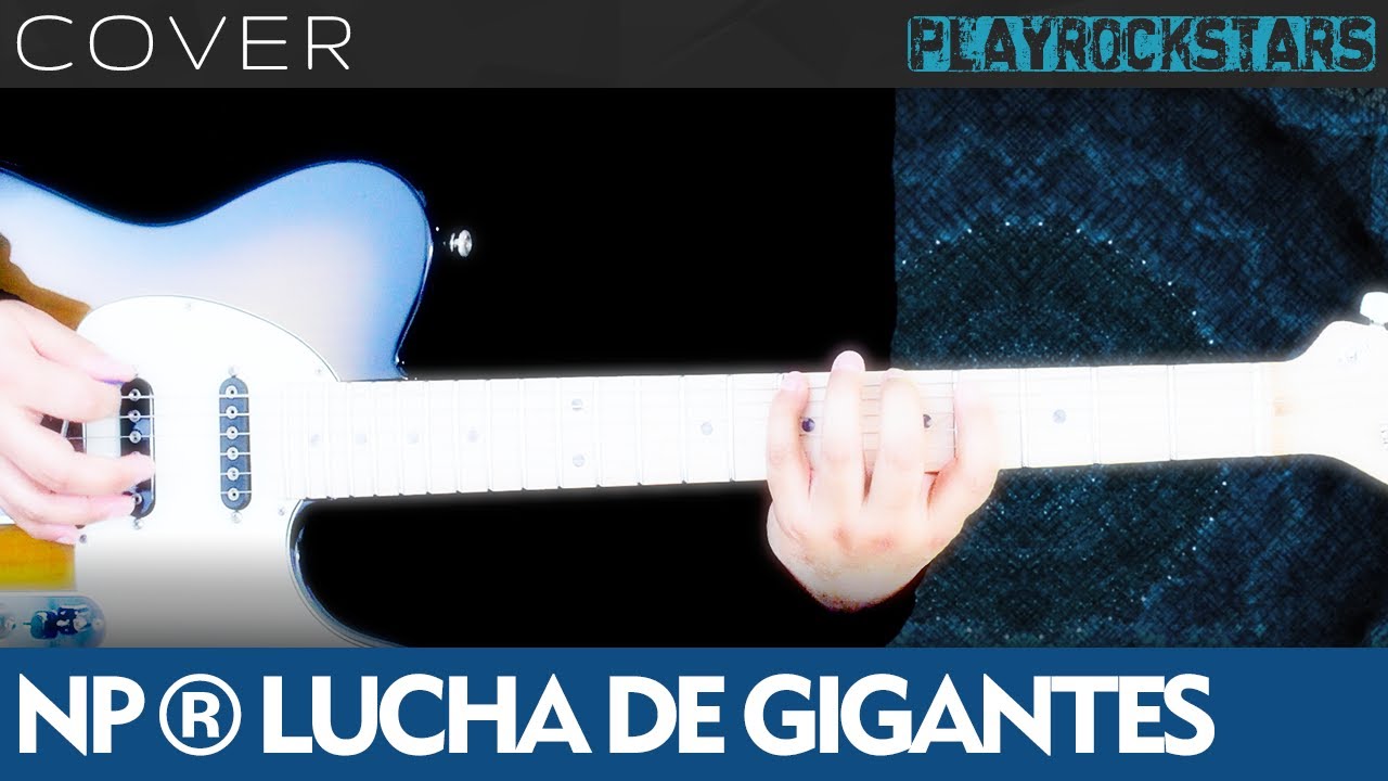 Como tocar LUCHA DE GIGANTES en guitarra NACHA POP ⭐️ COVER / ACORDES / RITMO / TABS