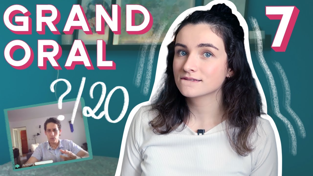 JE PASSE LE GRAND ORAL ✨PART 2 - ORIENTATION & ANALYSE DE LA GRILLE D'ÉVALUATION - GRAND ORAL #7