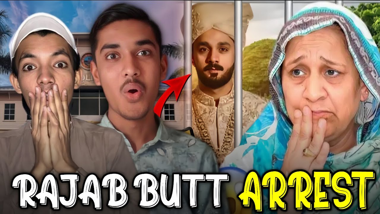 RAJAB BUTT ARRESTED 🤡😰 @rajabbutt94