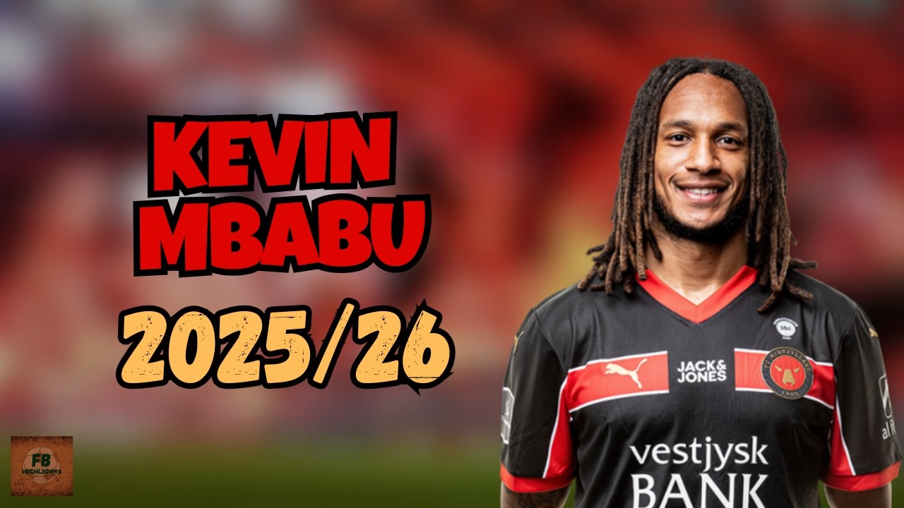 KEVIN MBABU | ALL ACTIONS AND SKILLS | MIDTJYLLAND 2025/26 | Welcome to Sampdoria