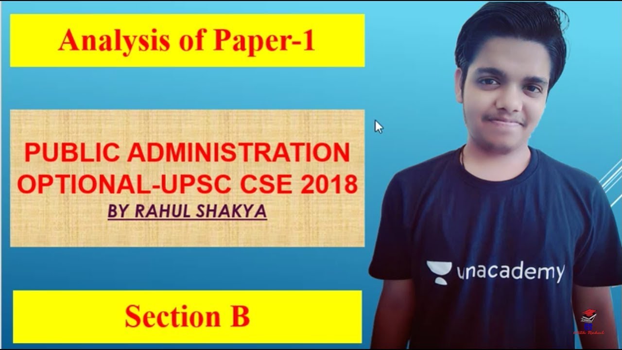 Public Administration Optional Paper-1 Questionwise Analysis || UPSC IAS 2018 || (Part-2)