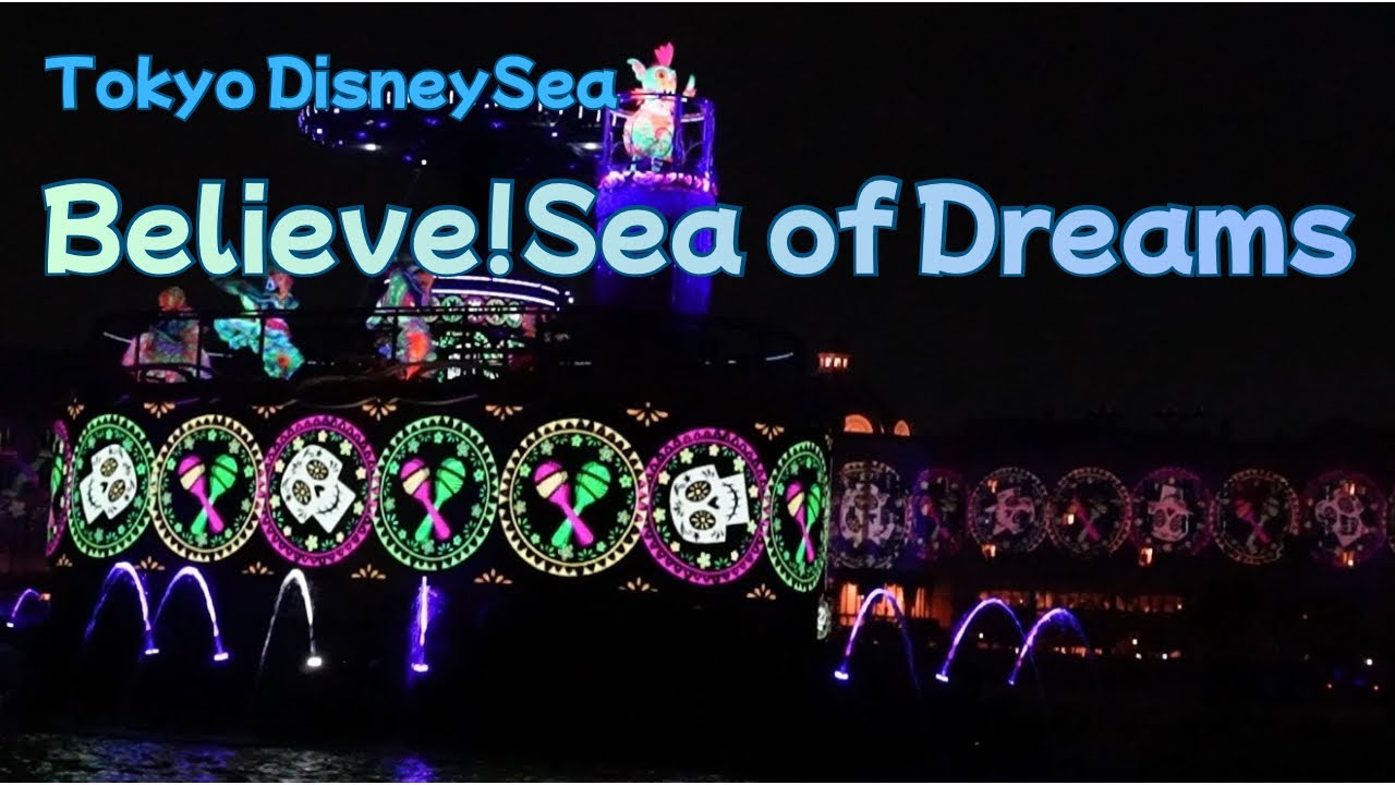 2024.5.23 TokyoDisneysea『ビリーヴ！シー・オブ・ドリームス』