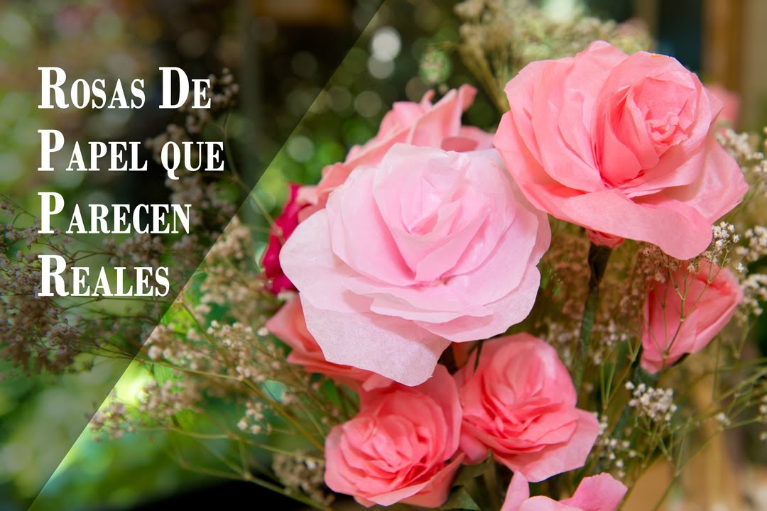 Rosas de Papel que Parecen Reales Facilisimas