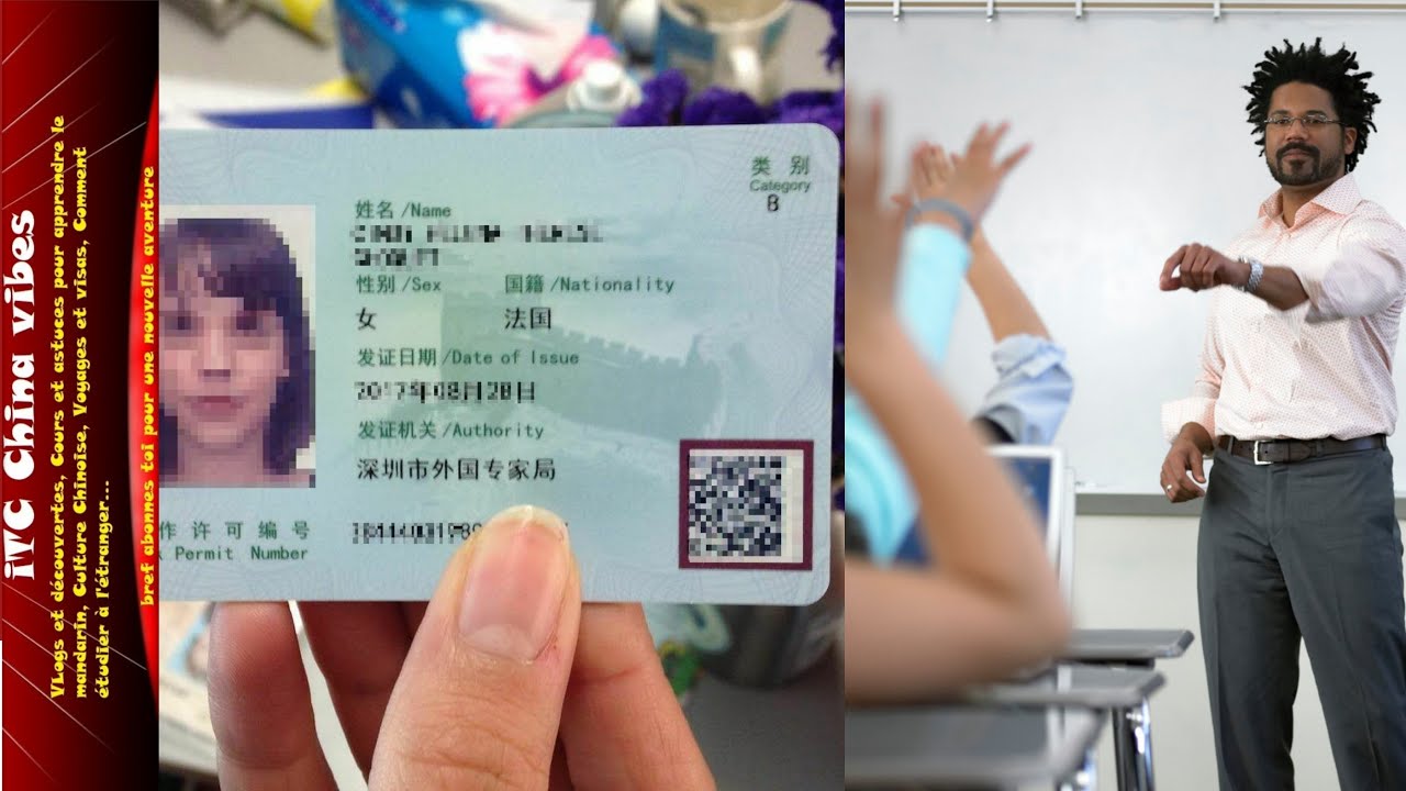 OBTENIR UN PERMIS ET VISA DE TRAVAIL EN CHINE (comment ça marche)