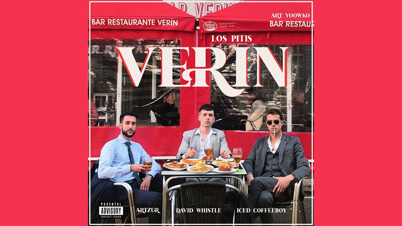 VER&Iacute;N - David Whistle, Iced Coffeeboy, Artzur (Los Pitis)