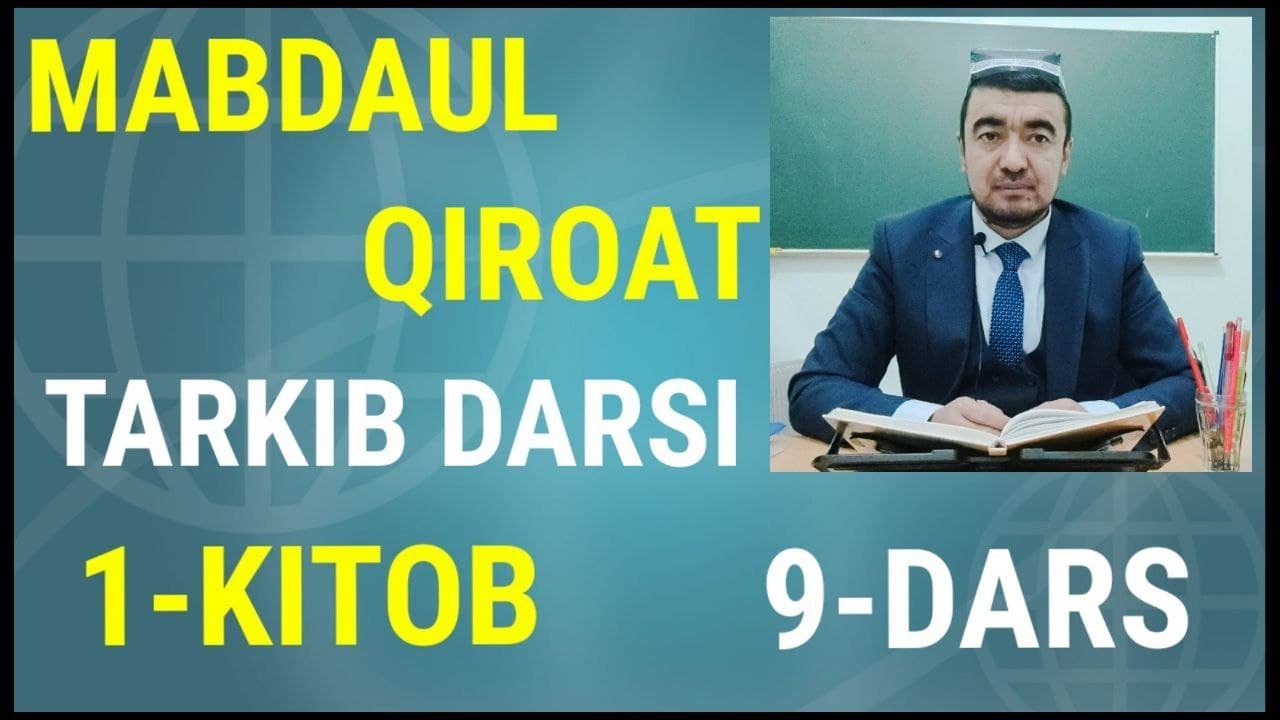 ✅ MABDAUL QIROAT 1-kitob, TARKIB  9-dars