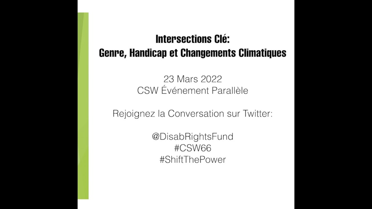 Intersectionnalités Clés : Genre, Handicap et Changement Climatique (#CSW66)