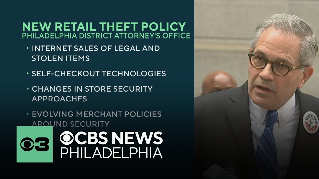 Philadelphia District Attorney&rsquo;s Office new retail theft policy and changes