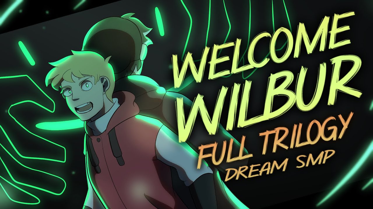 Welcome Wilbur -  Dream  SMP (Animatic trilogy)