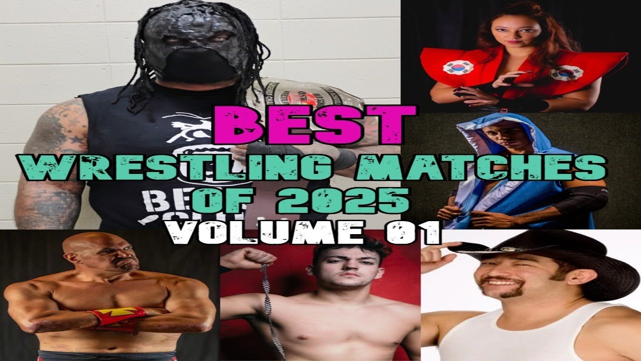 BEST WRESTLING MATCHES OF 2025 VOLUME 01