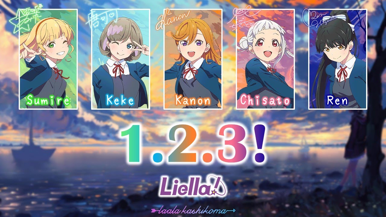 1.2.3 !｜Liella!｜FULL+LYRICS[ROM/KAN/ENG]｜Love Live!