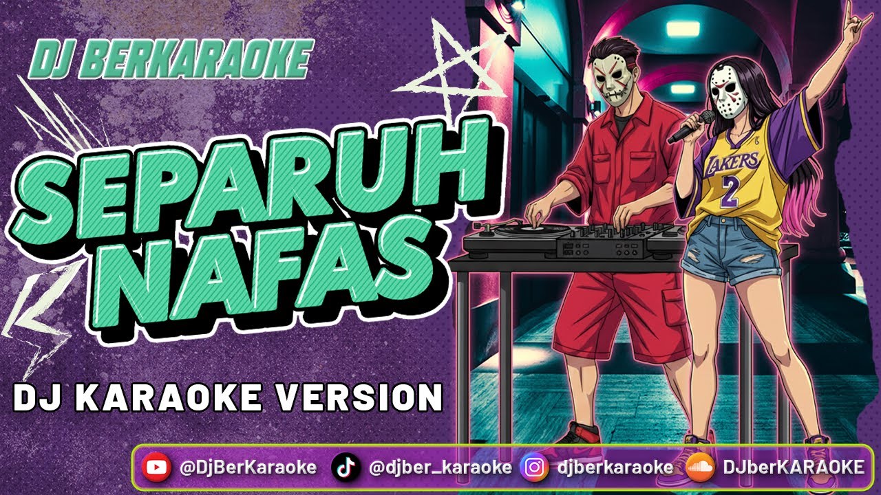 KARAOKE SEPARUH NAFAS  DJ BERKARAOKE VERSION VIRAL TIKTOK TERBARU 2025 #karaoke #dj #djbreakbeat