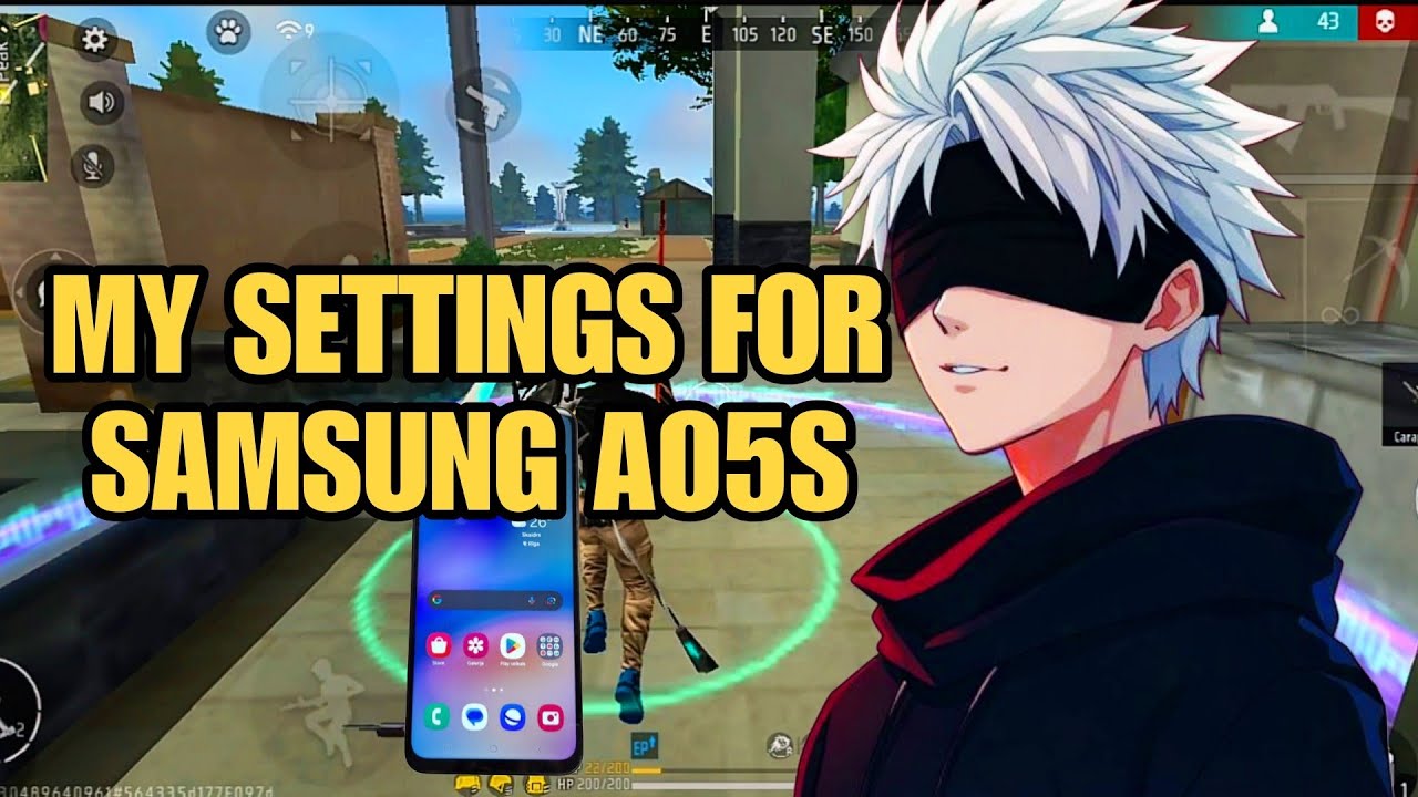 my settings for Samsung a05s / freefire highlight