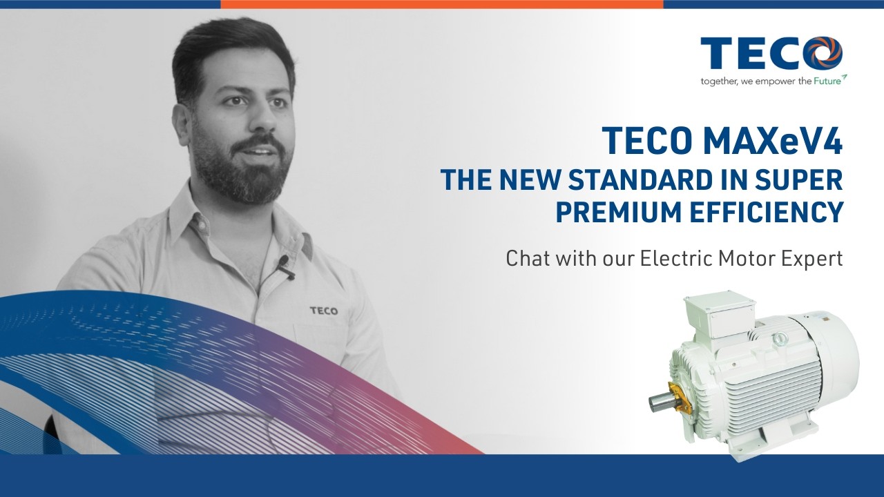 TECO MAXeV4 IE4 Super Premium Efficiency Motor