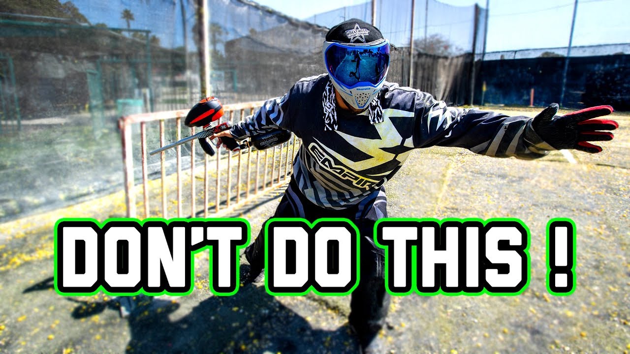 2 things you should NEVER do on the Paintball field