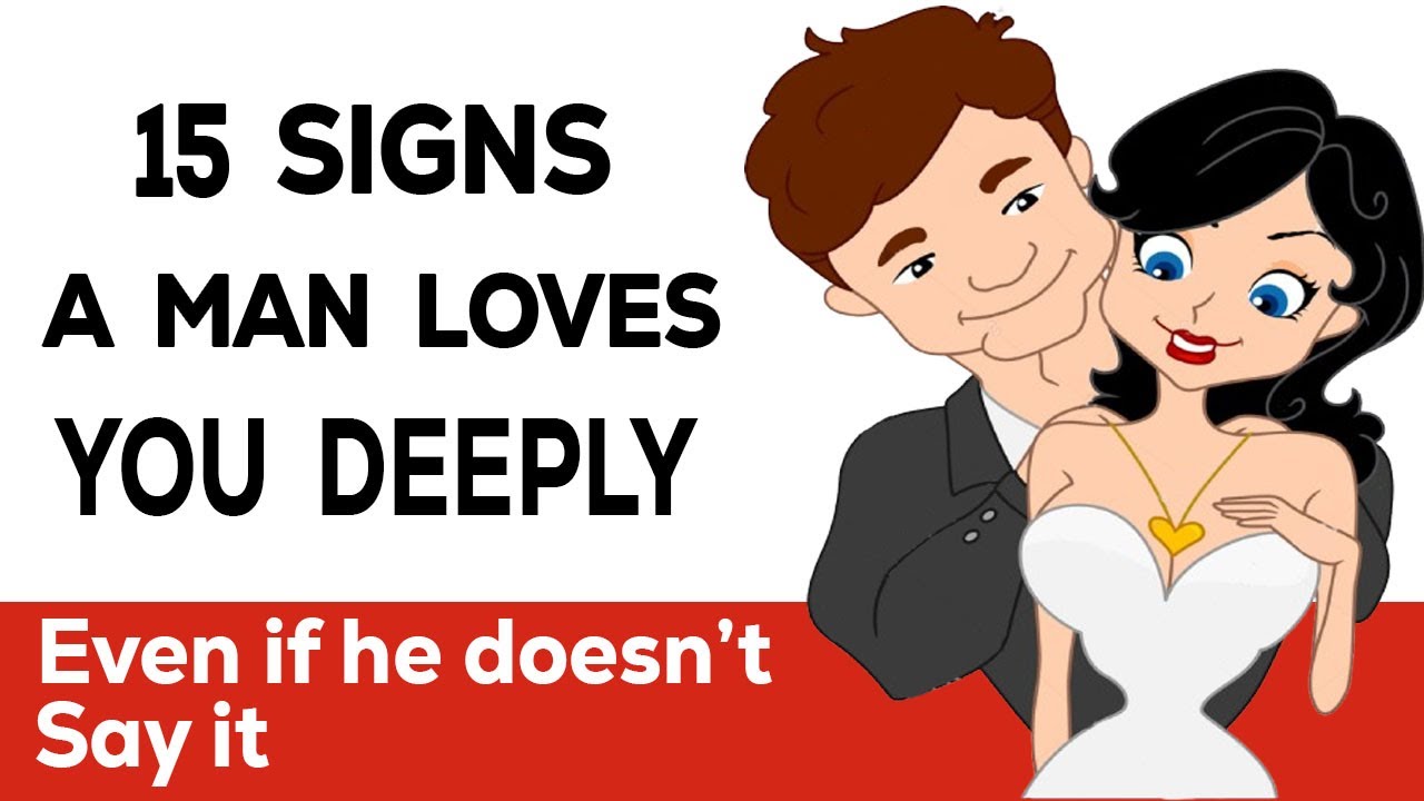 15 Signs a Man Loves You Deeply, Even If He Doesn’t Say It | Psychology