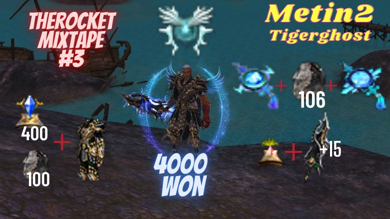 Metin2 Tigerghost Mixtape#3- Lv. 250 Aura Outfit (Costum Aura)/⚡ Talisman +100 soon?- 4k WON MEGAMIX