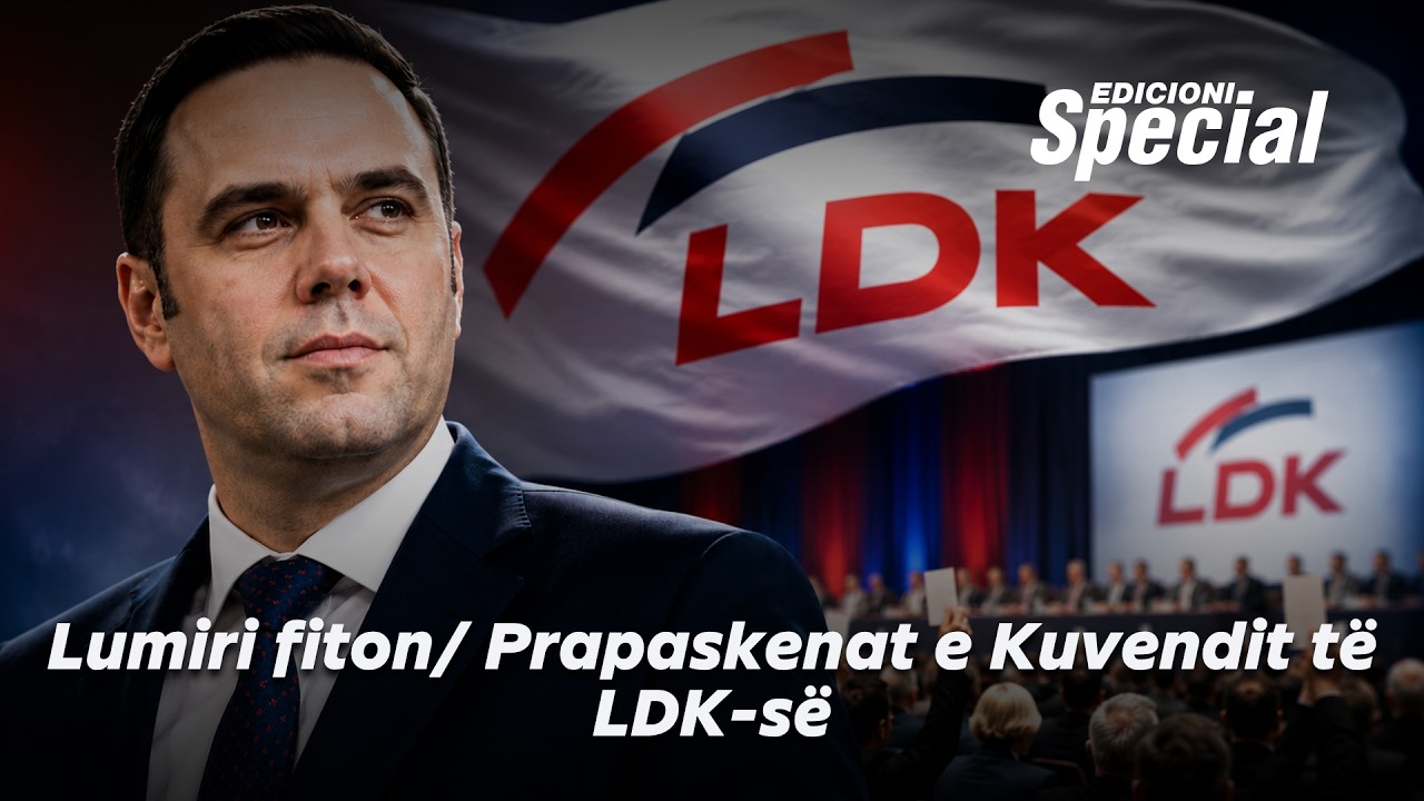 Lumiri fiton/ Prapaskenat e Kuvendit t&euml; LDK-s&euml;/ Live