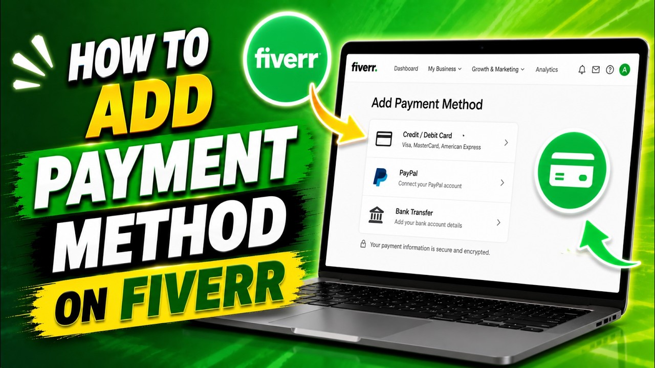 How To Add Payment Method on Fiverr (2026 Method)