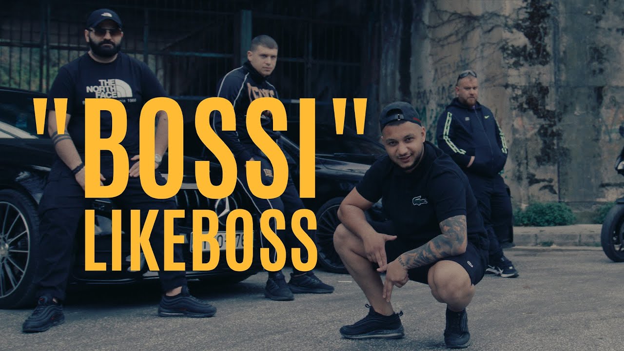 Likeboss - BOSSI (Official Music Video)