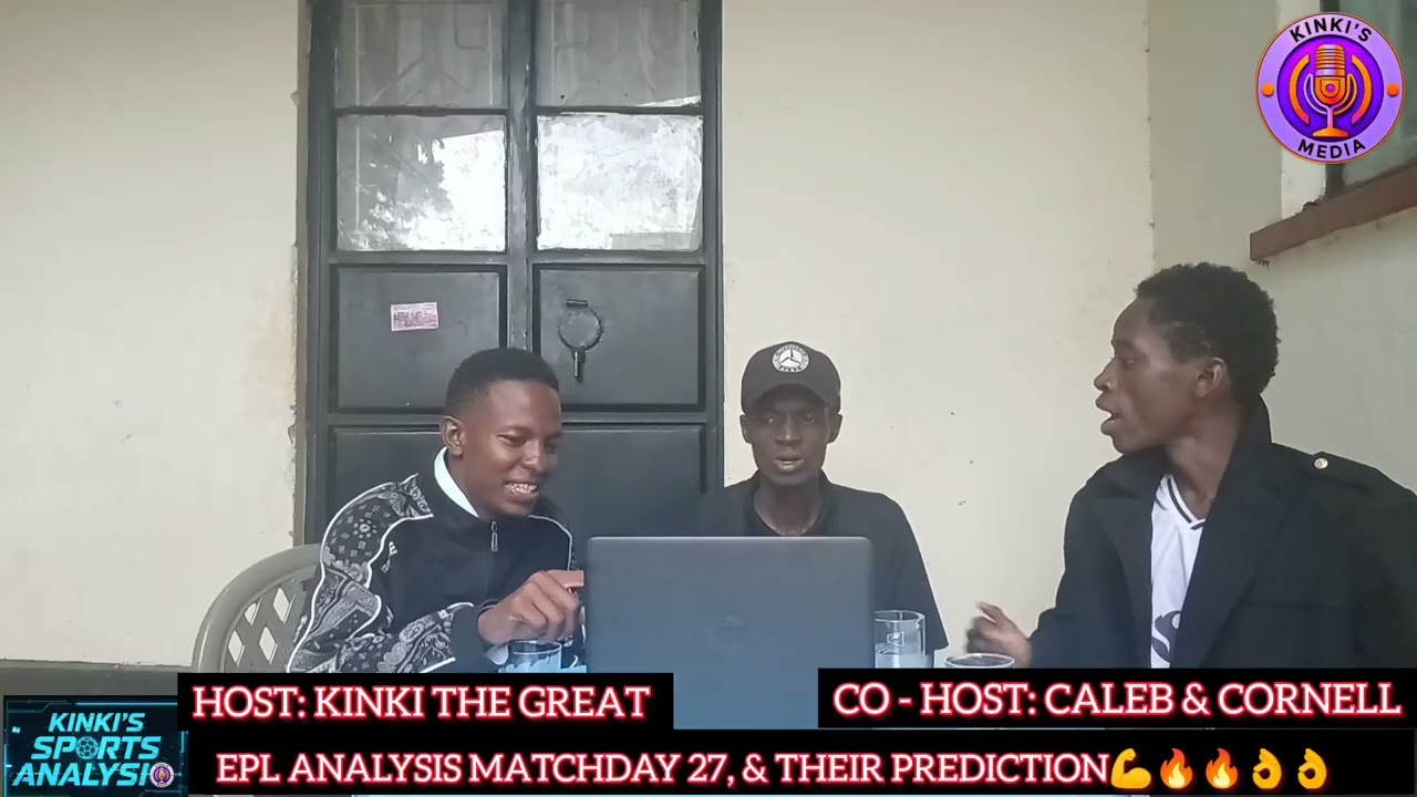 EPL ANALYSIS MATCHDAY 27,  AND THEIR PREDICTION 🔥🔥🔥🔥💥💥👌💪