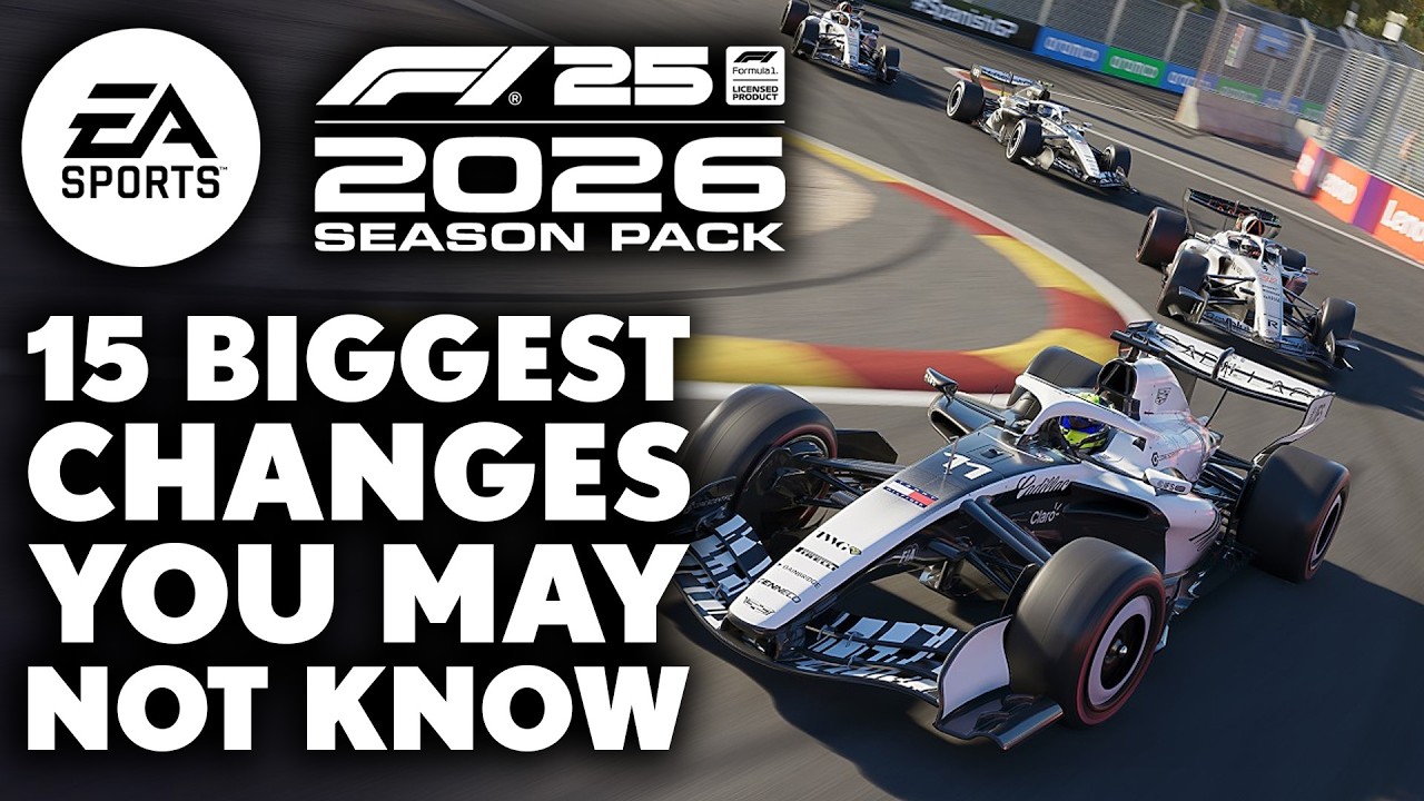 F1 25: 2026 Season Pack - 15 BIGGEST CHANGES You May Not Be Aware of