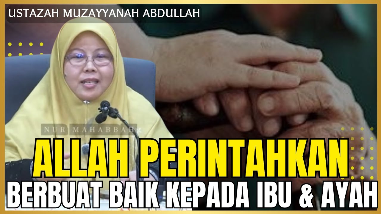 Keberkatan Ramadhan, Malam Nisfu Syaban, Kasih Ibu dan Ayah - Ustazah Muzayyanah Abdulllah