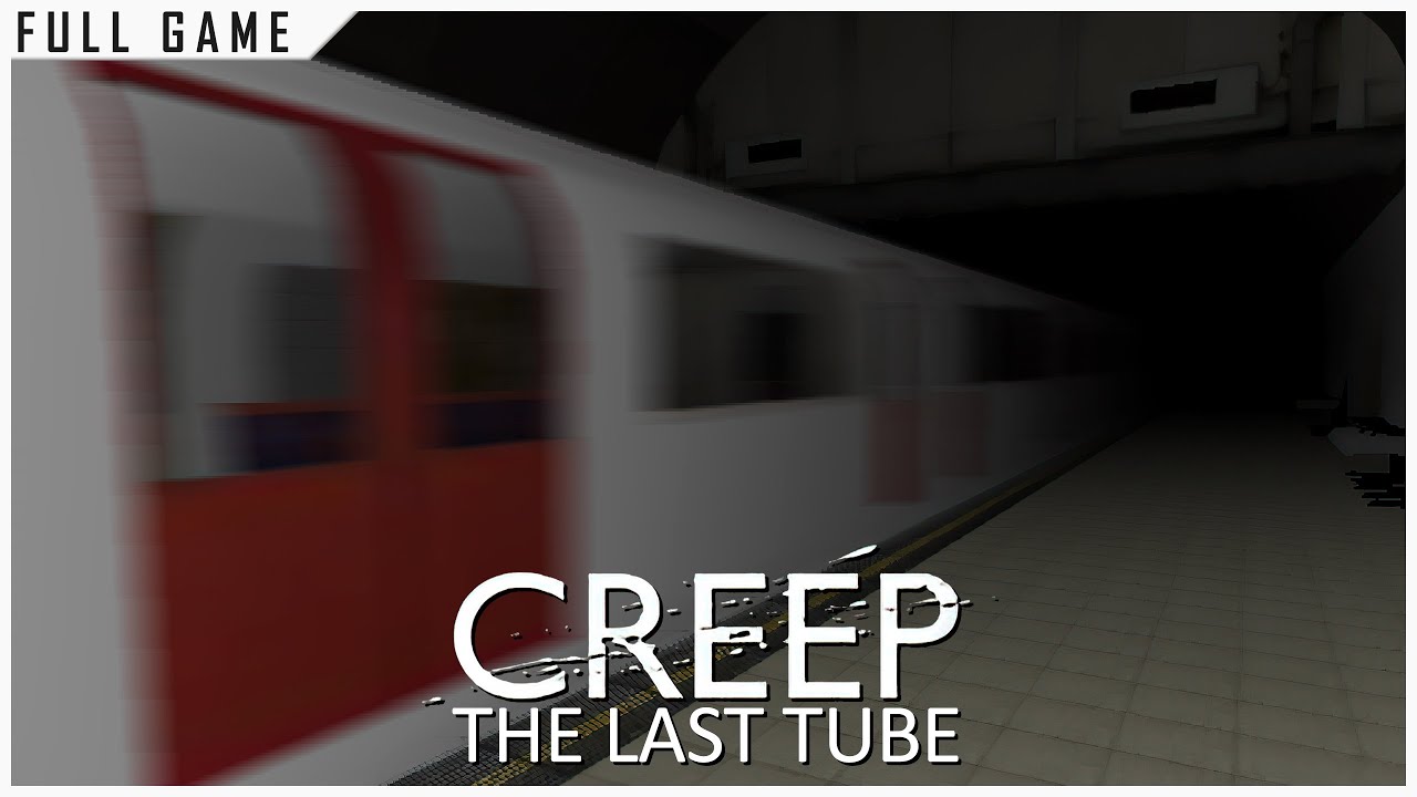 Creep: The Last Tube 3D ‧ Web Browser ‧ Lost Media Found in 2021