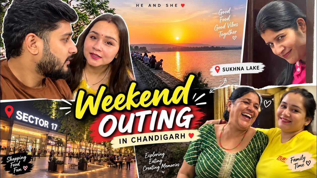 Vlog 2 | Chandigarh Travel Vlog 2026 | Sukhna Lake Sunset, Sector 17 & City Walk | He and She |