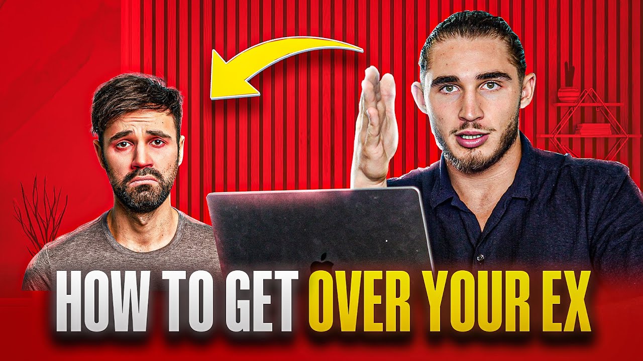 How To Get Over Your Ex