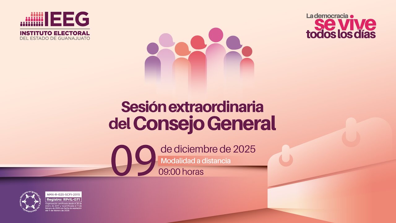 Sesi&oacute;n Extraordinaria del Consejo General. del #IEEG - 09 Diciembre 2025
