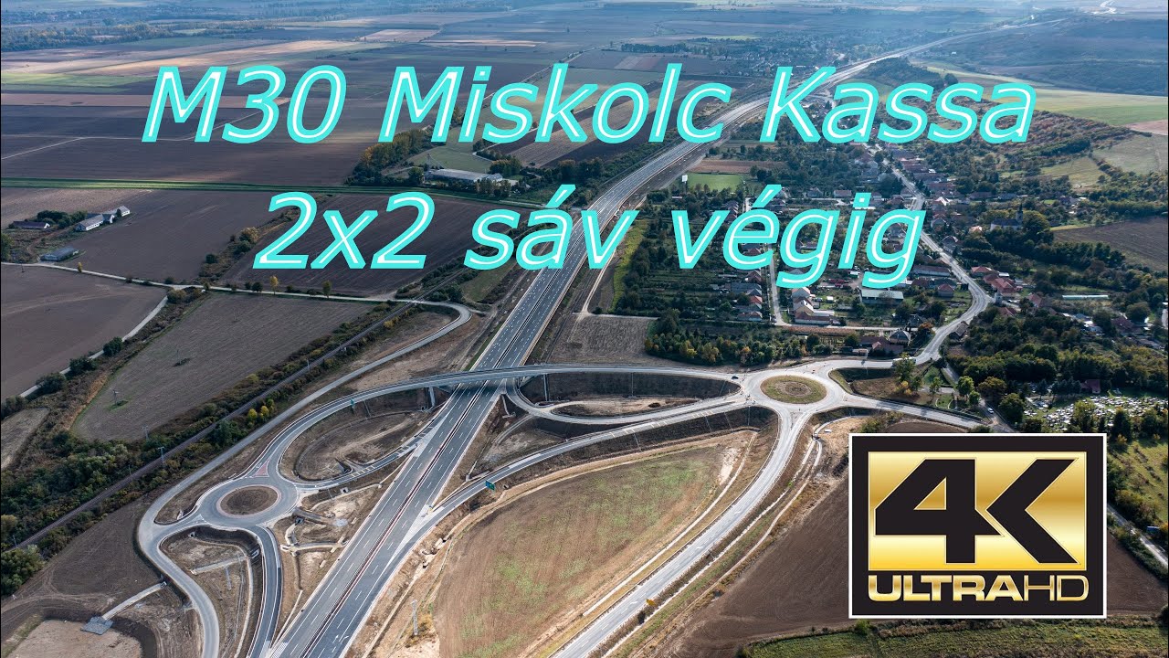 M30 autópálya Miskolc ➽ Kassa 2 nappal átadás után