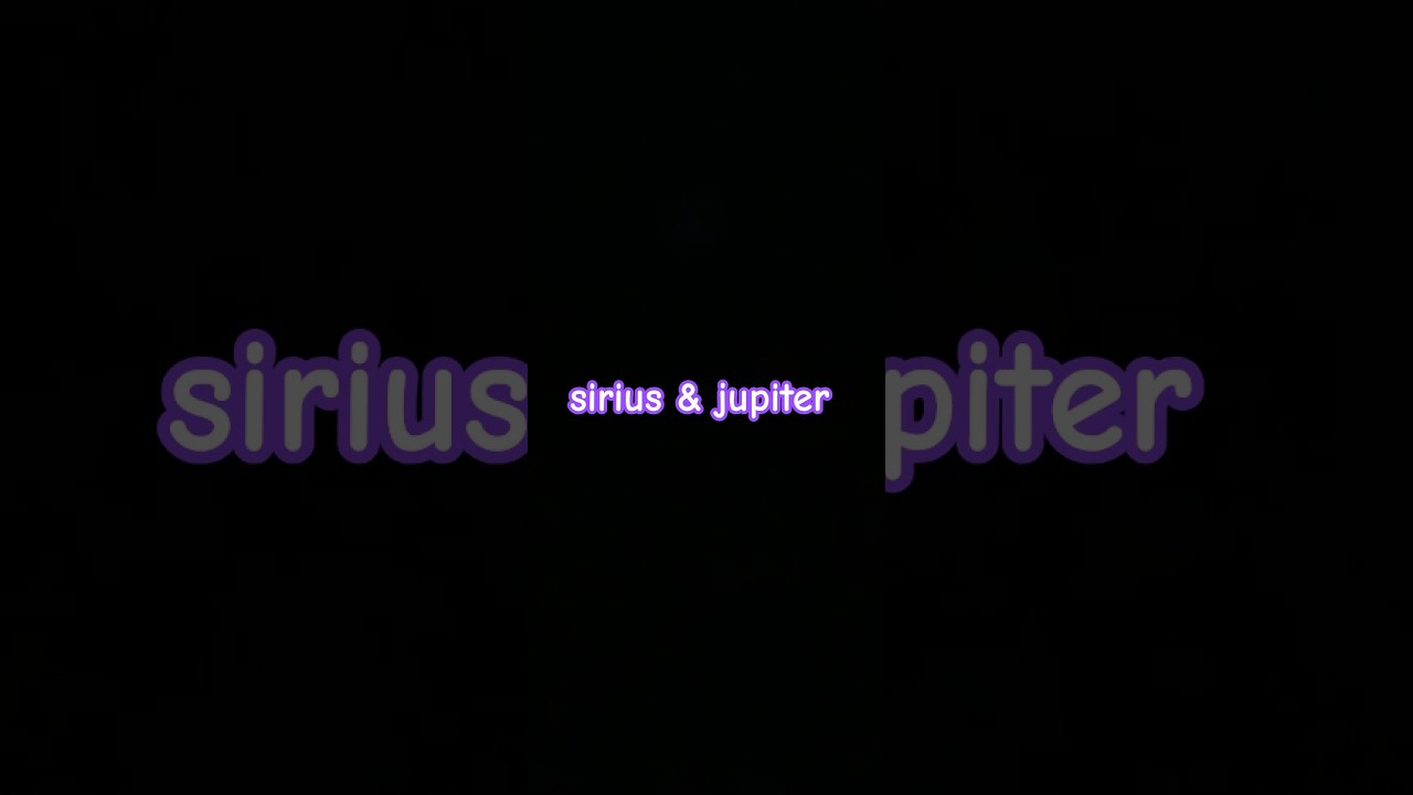 sirius & jupiter 5:26 a. m. 9/5/25 #naturephotography  #star #sirius #jupiter #motorola