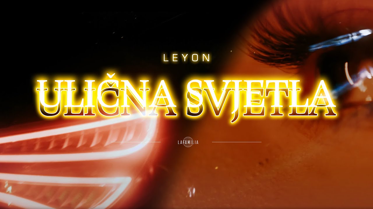 Leyon - Ulična Svjetla