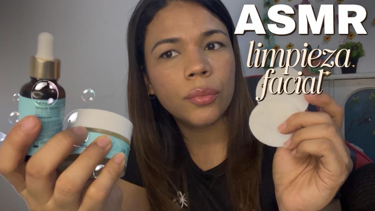 ASMR -LIMPIEZA FACIAL- (antes de ir a la 🛌 😴) yesasmr 💕