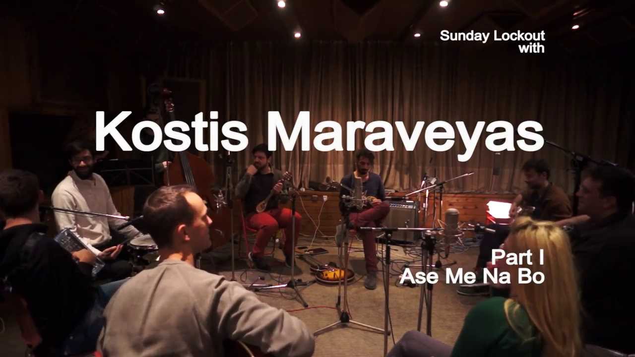 Kostis Maraveyas - Ase Me Na Bo (Sunday Lockout)