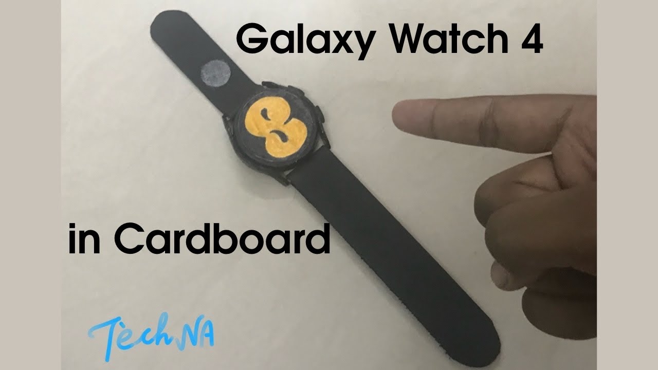 How to make Galaxy Watch 4 out of Cardboard | TèchNA | Episode 35 | Premiere |